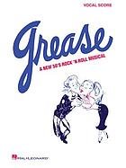 Grease : a new 50's rock 'n roll musicalGrease : a new 50's rock'n roll musical