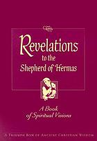 Shepherd of Hermas : the gentle apocalypse