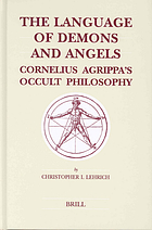 The language of demons and angels Cornelius Agrippa's occult philosophy