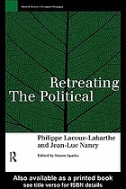 Retreating the political