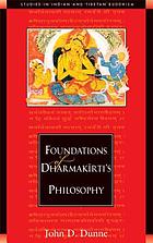 Foundations of Dharmakīrti's philosophy