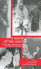 A space of her own : personal narratives of twelve women