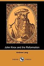 John Knox and the Reformation