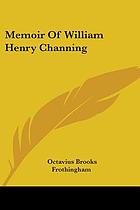 Memoir of William Henry Channing