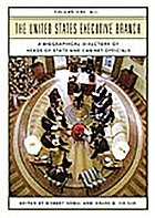 The United States Executive Branch : a biographical directory of heads of state and cabinet officials