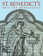 St. Benedict's Rule for monasteries