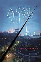 A case of two cities
