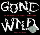 Gone wild : an endangered animal alphabet