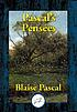 Pascal's Pensees. by Blaise Pascal