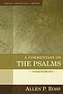 A commentary on the Psalms 저자: Allen P Ross