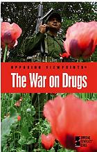 War on Drugs: Opposing Viewpoints cover image