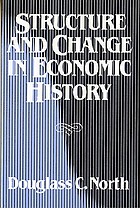 Structure and change in economic history