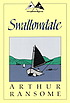 Swallowdale von Arthur Ransome