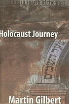Holocaust journey : travelling in search of the past