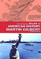 The Routledge atlas of American history