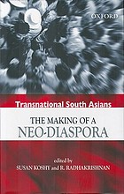 Transnational South Asians : the making of a neo-diaspora