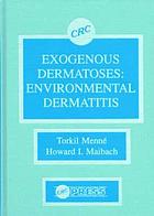 Exogenous dermatoses : environmental dermatitis