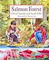 Salmon forest