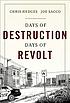 Days of destruction, days of revolt