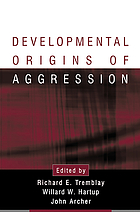 Developmental origins of aggression