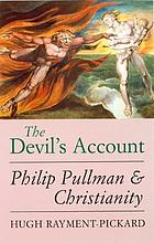 The Devil's account : Philip Pullman and Christianity