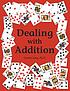 Dealing with addition 著者：  Lynette Long 
