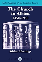 The Church in Africa : 1450-1950