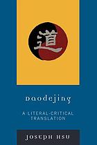Daodejing : a literal-critical translation