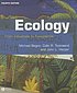 Ecology : from individuals to ecosystems by  Michael Begon 