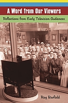 A word from our viewers : reflections from early television audiences