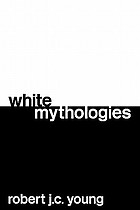 White mythologies : writing history and the west