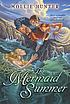 The mermaid summer