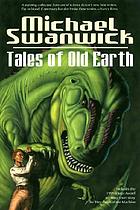 Tales of old earth