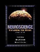 Neuroscience : exploring the brain