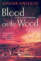 Blood on the wood