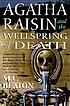 Agatha Raisin and the wellspring of death