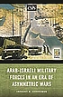 Arab-Israeli military forces in an era of asymmetric... von Anthony H Cordesman