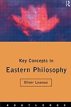 Key concepts in Eastern philosophy