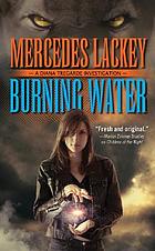 Burning water : a Diana Tregarde investigation