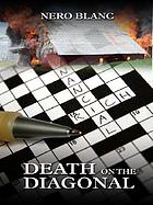 Death on the diagonal