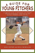 A guide for young pitchers