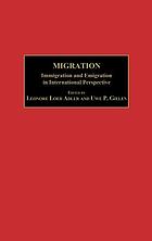 Migration : immigration and emigration in international perspective