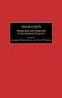 Migration : immigration and emigration in international... door Leonore Loeb Adler