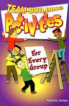 Team-building activities for every group