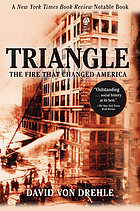 Triangle: The Fire that Changed America cover art