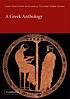 A Greek anthology. by  Joint Association of Classical Teachers. Greek Course. 
