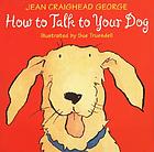 How to talk to your dog