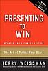 Presenting to win : the art of telling your story