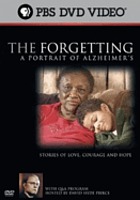 The forgetting : a portrait of Alzheimer's