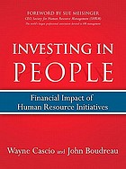 Investing in people : financial impact of human resource initiatives